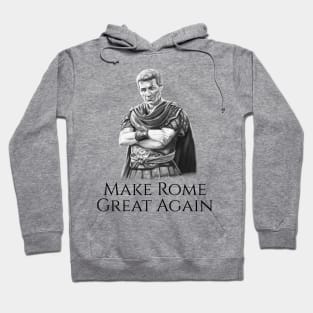 Gaius Julius Caesar Classical Rome Ancient Roman History Hoodie